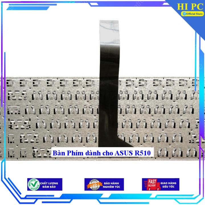Bàn Phím dành cho ASUS R510 - Hàng Nhập Khẩu