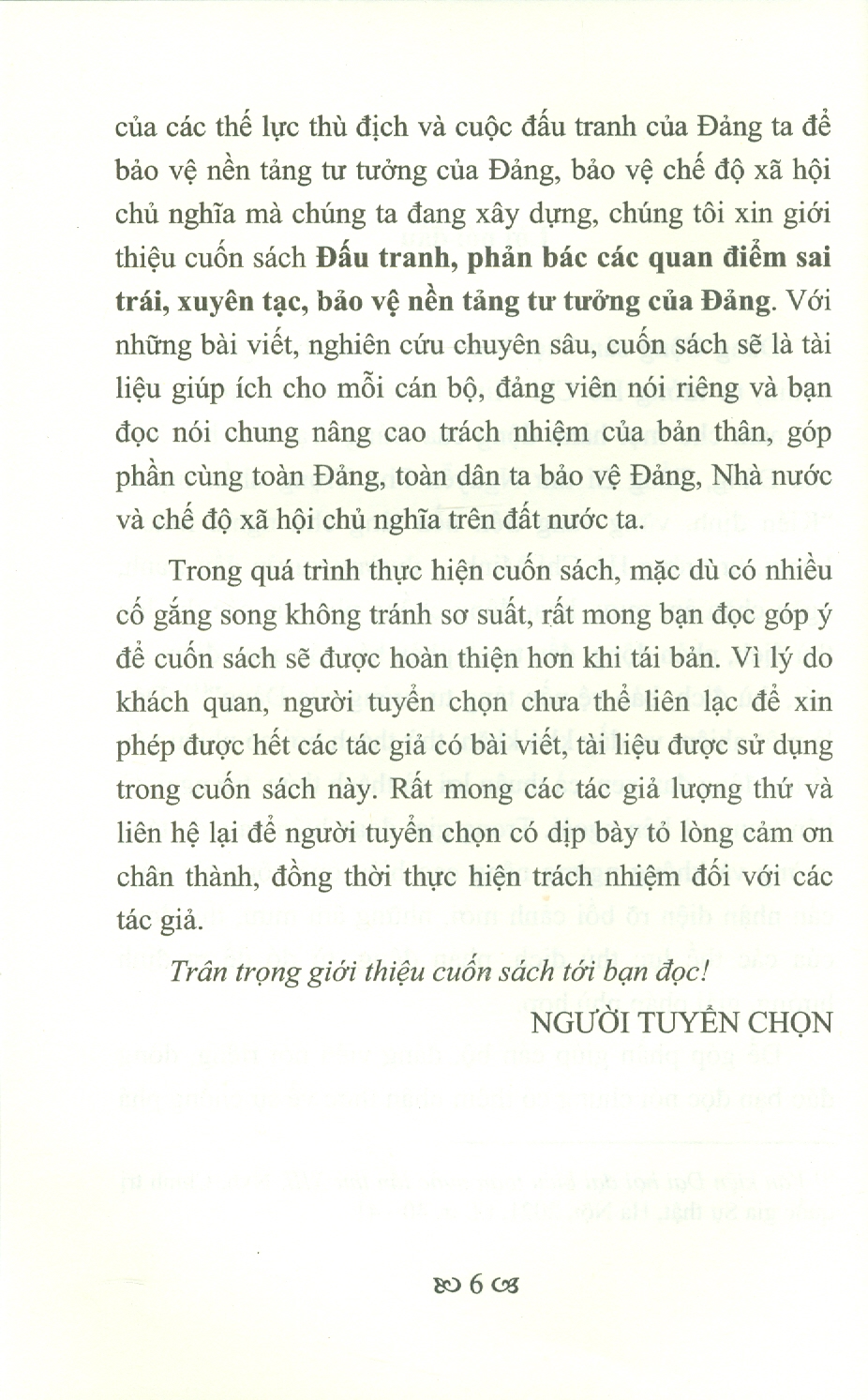 Vững Tin Vào Con Đường Đi Lên Chủ Nghĩa Xã Hội - Đấu Tranh, Phản Bác Các Quan Điểm Sai Trái, Xuyên Tạc, Bảo Vệ Nền Tảng Tư Tưưởng Của Đảng