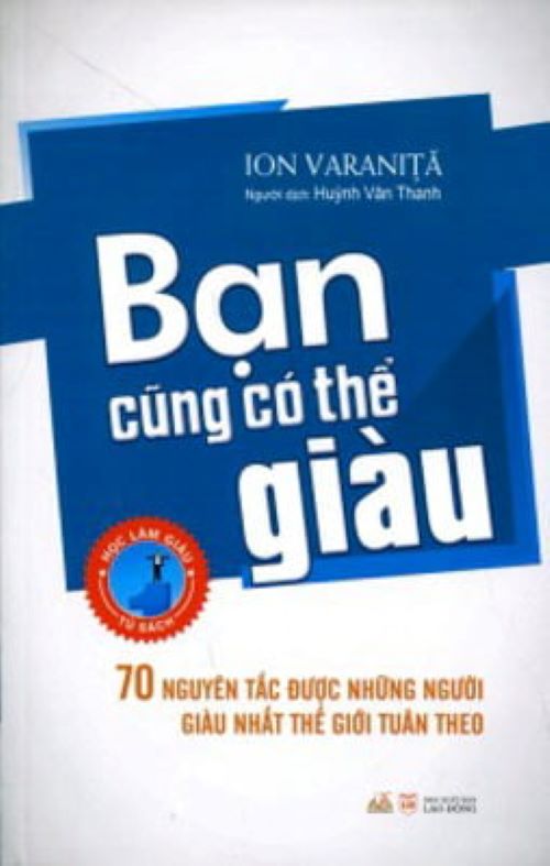 Bạn Cũng Có Thể Giàu - Vanlangbooks