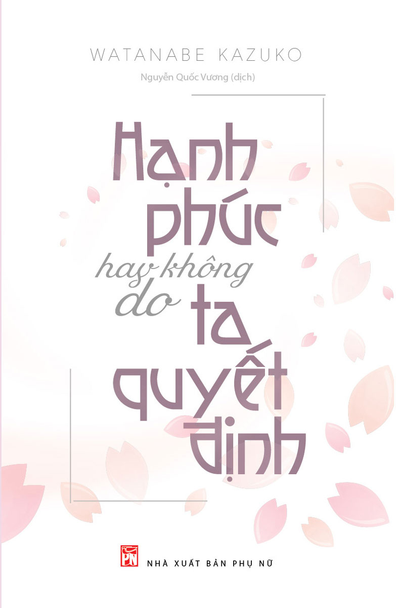 Hạnh Phúc Hay Không Do Ta Quyết Định_PNU