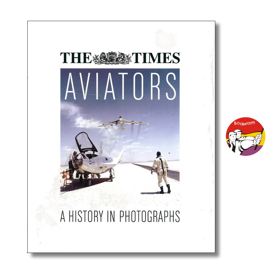 Sách - Aviators A History In Photographs by Michael J H Taylor - History book in English - Bìa Cứng