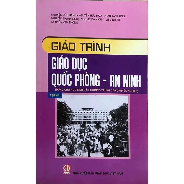 Sách - Giáo Trình Giáo Dục Quốc Phòng - An Ninh, Tập 2 (Dùng Cho Học Sinh Trung Cấp Chuyên Nghiệp) (DN)