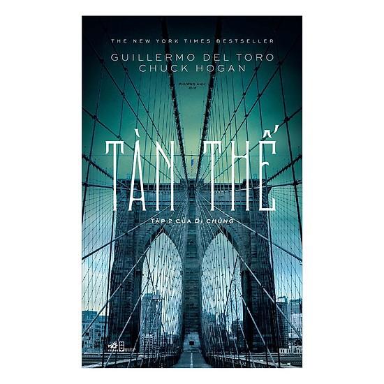 Sách Dị Chủng 2 - Tàn Thế - Nhã Nam - BẢN QUYỀN