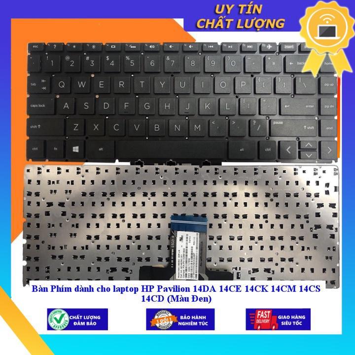 Bàn Phím dùng cho laptop HP Pavilion 14DA 14CE 14CK 14CM 14CS 14CD - Hàng Nhập Khẩu New Seal