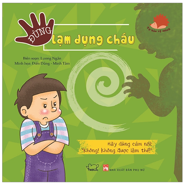 Tự Bảo Vệ Mình - Đừng Lạm Dụng Cháu