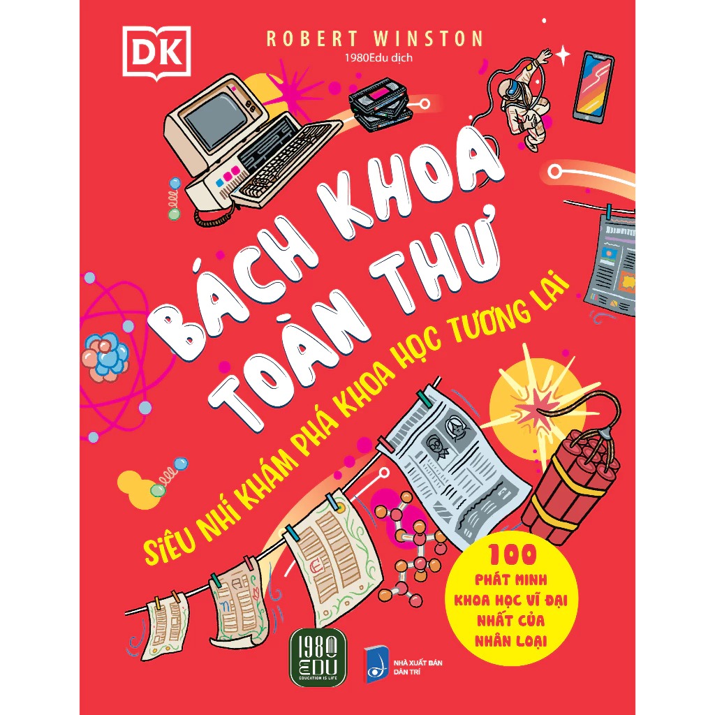 Sách - Bách Khoa Toàn Thư: Siêu Nhí Khám Phá Khoa Học Tương Lai