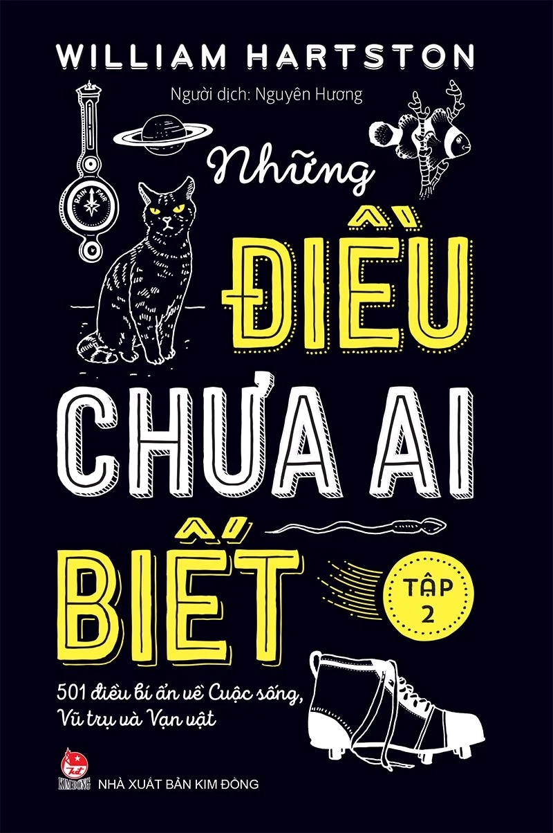 Sách - Những điều chưa ai biết - 501 điều bí mật về cuộc sống, vũ trụ và vạn vật (tập 2)