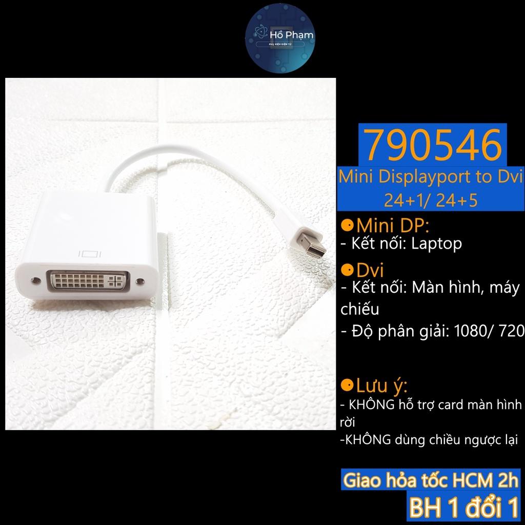 Cáp Mini Displayport ra DVI, Mini DP to DVI, Mini DP ra DVI (đầu cái) - Hồ Phạm