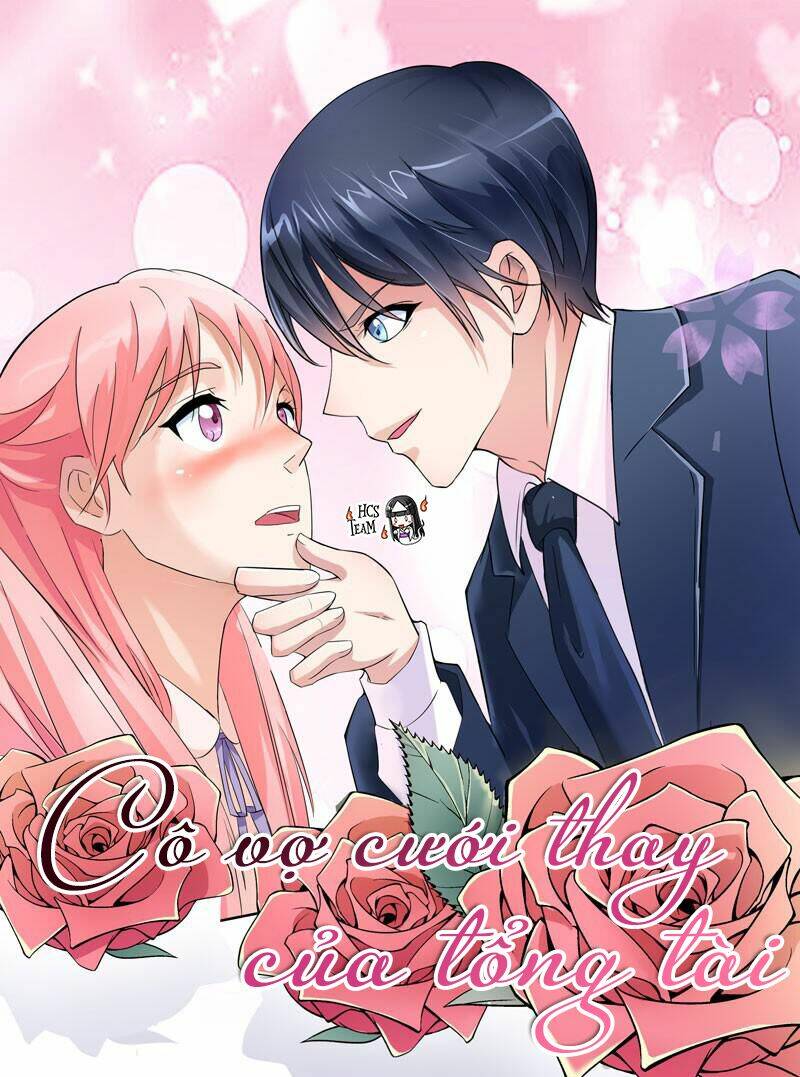 cô dâu gả thay của tổng tài chapter 1 1
