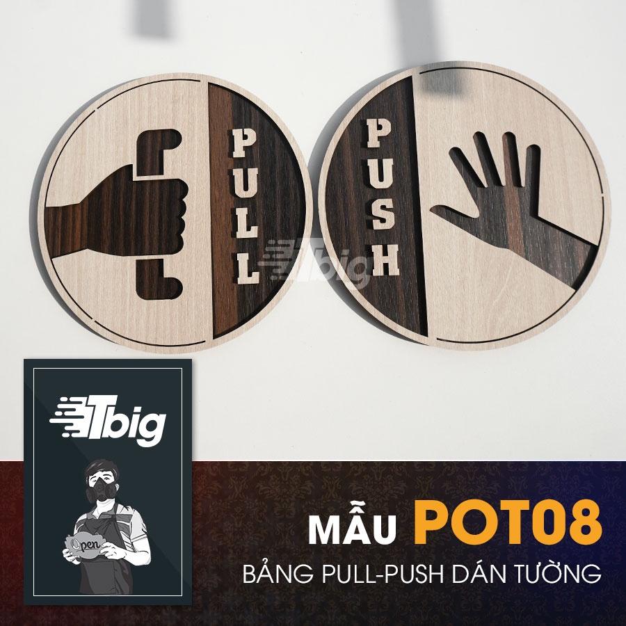 Bảng gỗ Pull Push hướng dẫn đóng mở cửa, cửa kính dạng hình tròn dán bằng keo 2 mặt tiện dụng dễ dàng