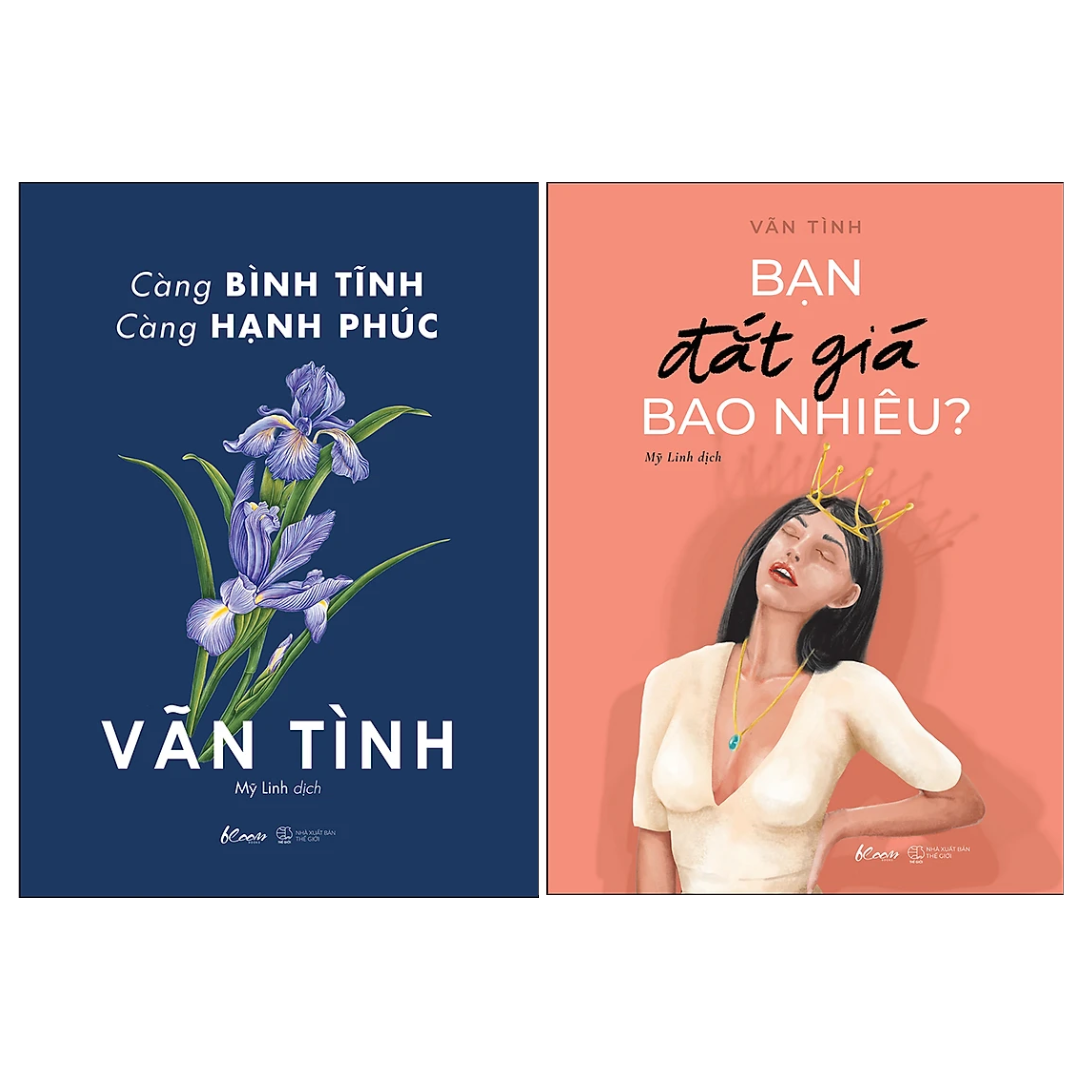 Combo 2 Cuốn Sách Bán Chạy Của Vãn Tình: Càng Bình Tĩnh Càng Hạnh Phúc + Bạn Đắt Giá Bao Nhiêu?