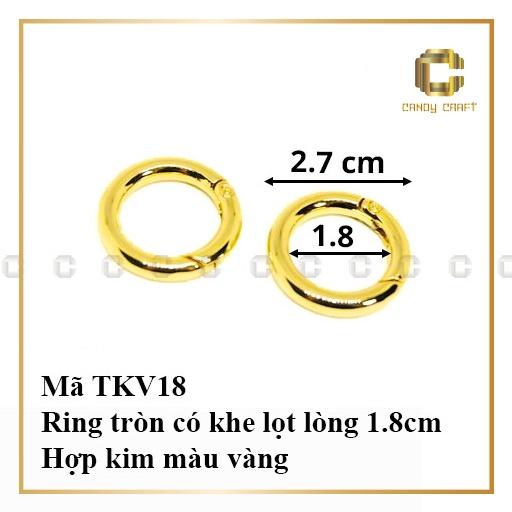 Khoen tròn (có khe mở) lọt lòng 1.8 - 2.5cm