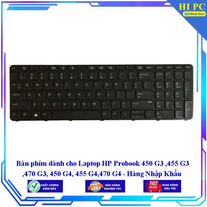 Bàn phím dành cho Laptop HP Probook 450 G3 455 G3 470 G3 450 G4 455 G4 470 G4 - Hàng Nhập Khẩu mới 100%