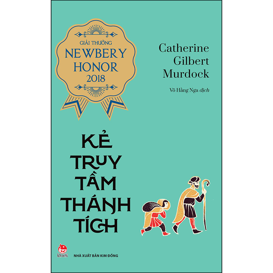 Kẻ Truy Tầm Thánh Tích (Giải Thưởng Newbery Honor 2018)