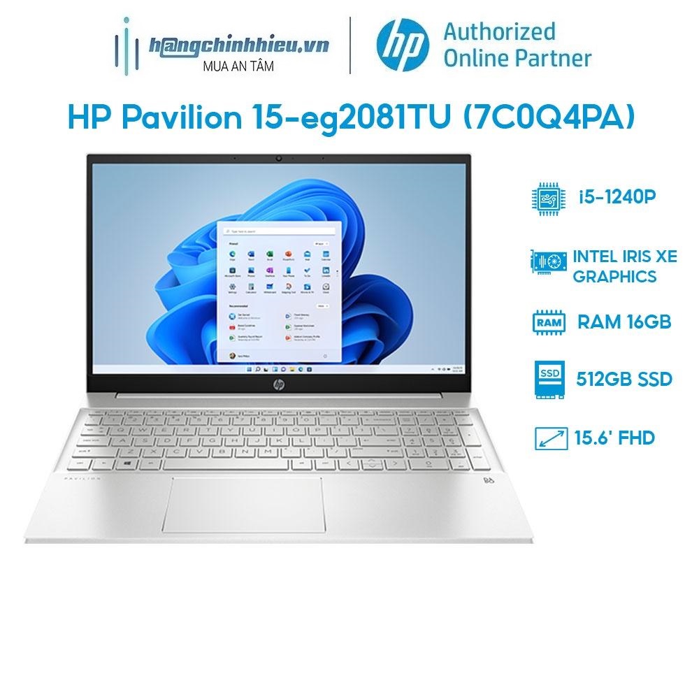 Laptop HP Pavilion 15-eg2081TU 7C0Q4PA i5-1240P | 16GB | 512GB | 15.6' FHD | Win 11 Hàng chính hãng