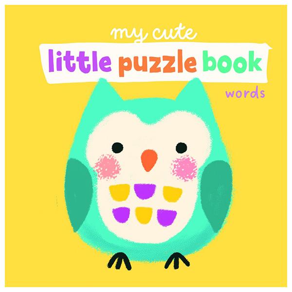 My Cute Little Puzzle Book: Words