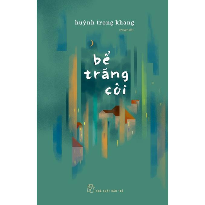 Bể Trăng Coi - Huỳnh Trọng Khang - Bản Quyền