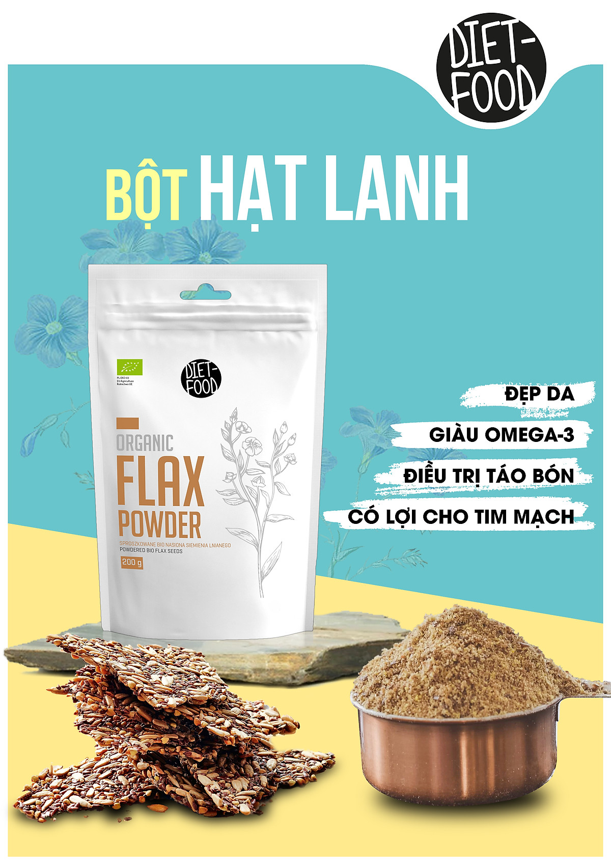 Bột Hạt Lanh Hữu Cơ Diet Food Organic Flax Seed Powder 200g