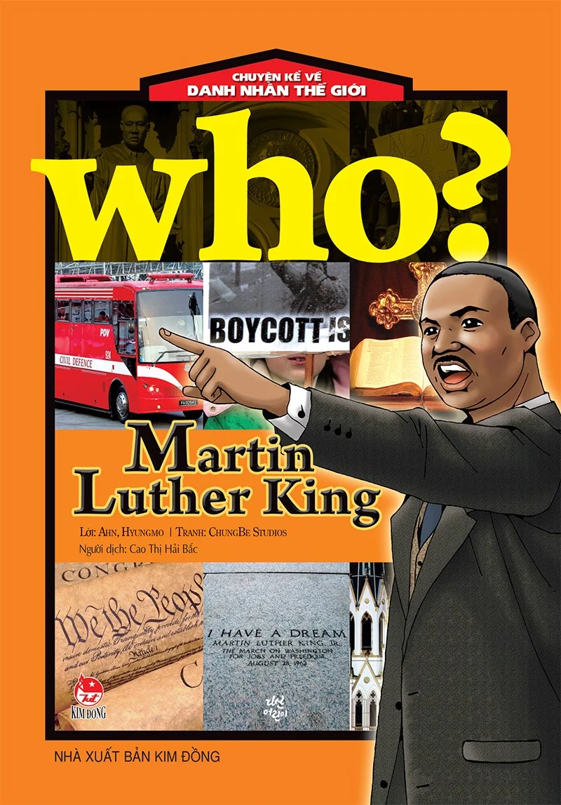 Sách - Who? Chuyện kể về danh nhân thế giới - MARTIN LUTHER KING