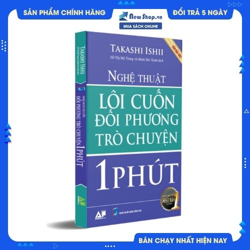 Nghệ Thuật Lôi Cuốn Đối Phương Trò Chuyện Trong 1 Phút (Bản Đặc Biệt)