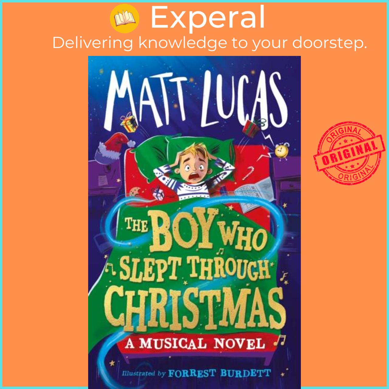Sách - The Boy Who Slept Through Christmas by Matt Lucas (UK edition, hardcover)