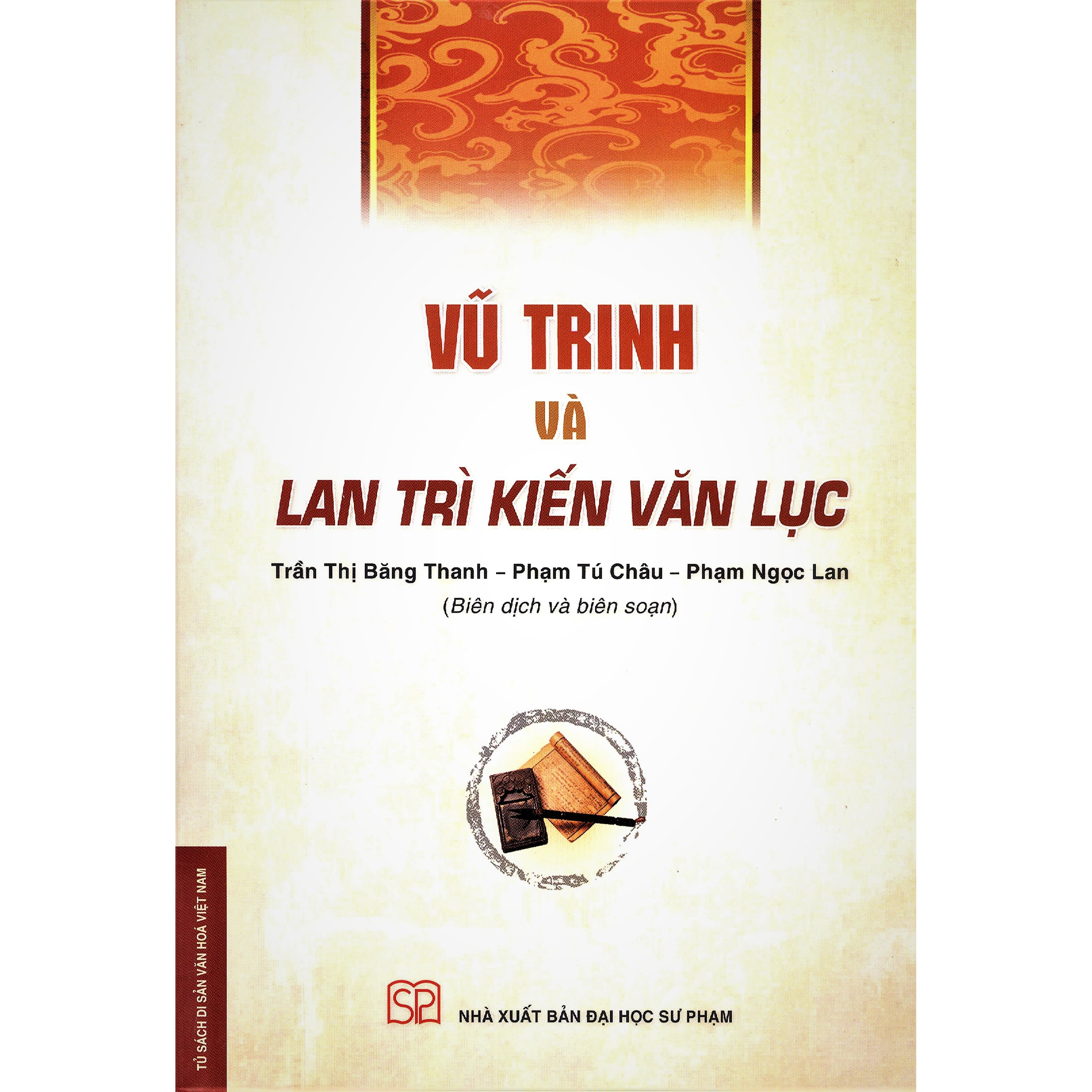 Vũ Trinh Và Lan Trì Kiến Văn Lục