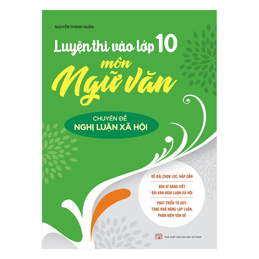 Luyện Thi Vào Lớp 10 Môn Ngữ Văn Chuyên Đề Nghị Luận Xã Hội