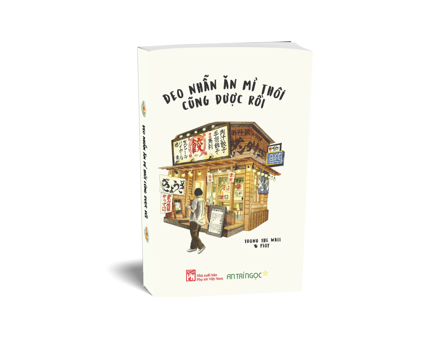 Sách - Đeo Nhẫn Ăn Mì Thôi Cũng Được Rồi