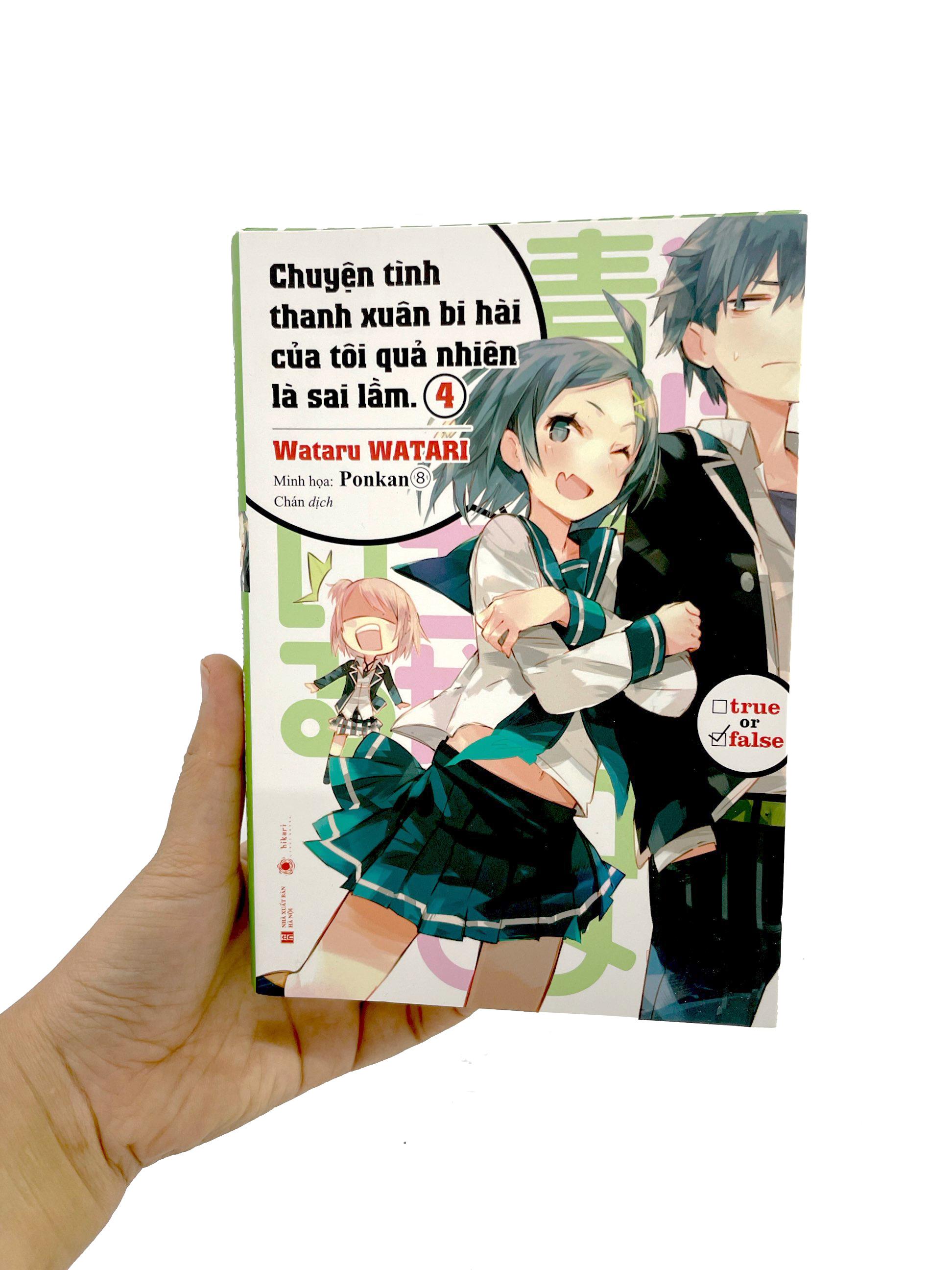 Sách Chuyện Tình Thanh Xuân Bi Hài Của Tôi Quả Là Sai Lầm - Tập 4 (Tái Bản)