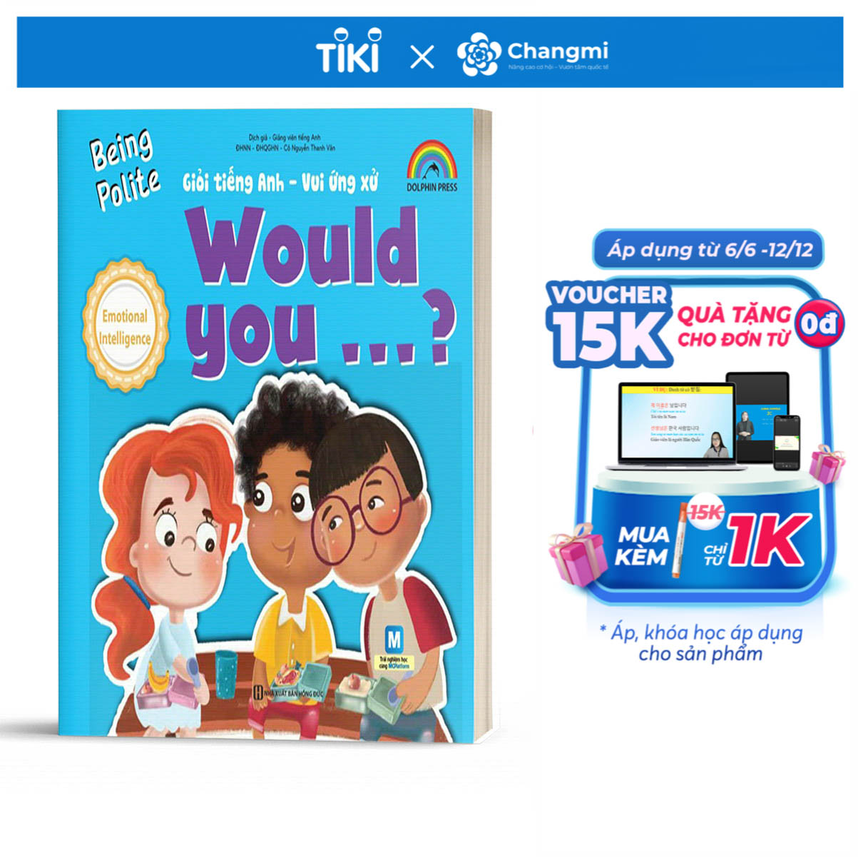 Giỏi Tiếng Anh Vui Ứng Xử - Would You
