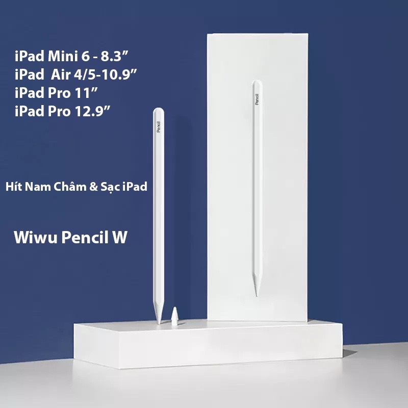 Bút Cảm Ứng Wiwu Pencil W Hít Nam Châm Và Sạc Có Chỉ Báo Pin Dành Cho iPad 8.3/10.9/11/12.9INCH - Hàng Chính Hãng