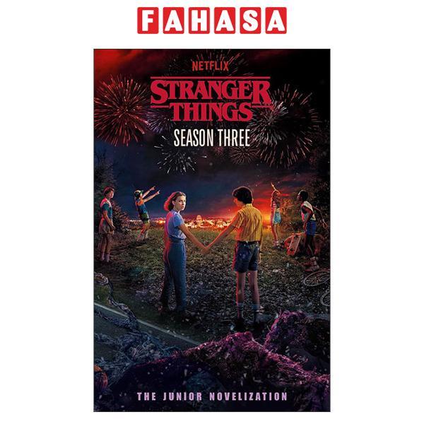 Sách ngoại văn: Stranger Things - Season Three
