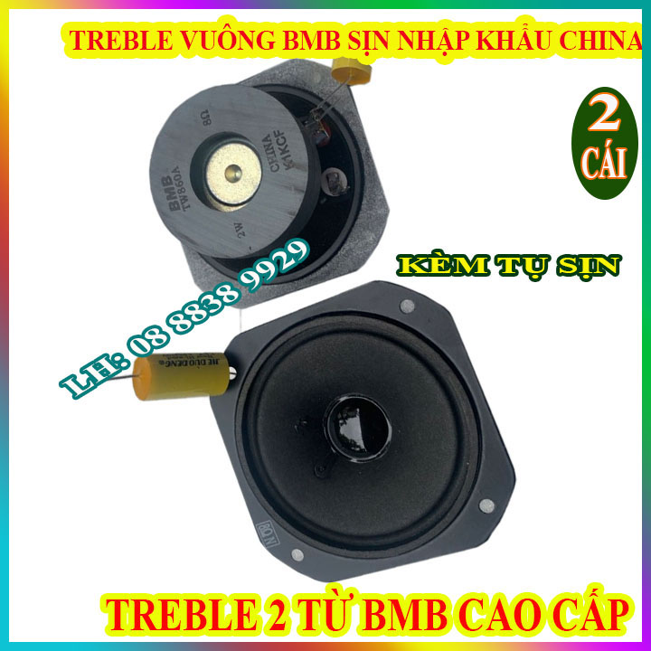 CẶP LOA TREBLE BMB VUÔNG CHINA SỊN LOẠI 2 TỪ HÀNG CHÍNH HÃNG KÈM TỤ SỊN - GIÁ 2 LOA