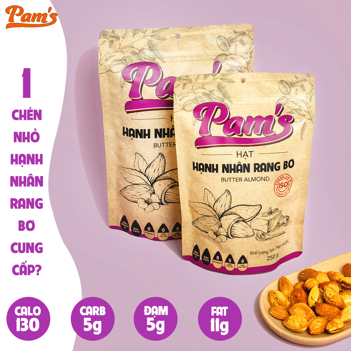 Hạnh Nhân Rang Bơ Pams, Nhập Khẩu Mỹ Vỏ Mỏng Chất Lượng, Không Cholesterol, Dùng Ăn Kiêng