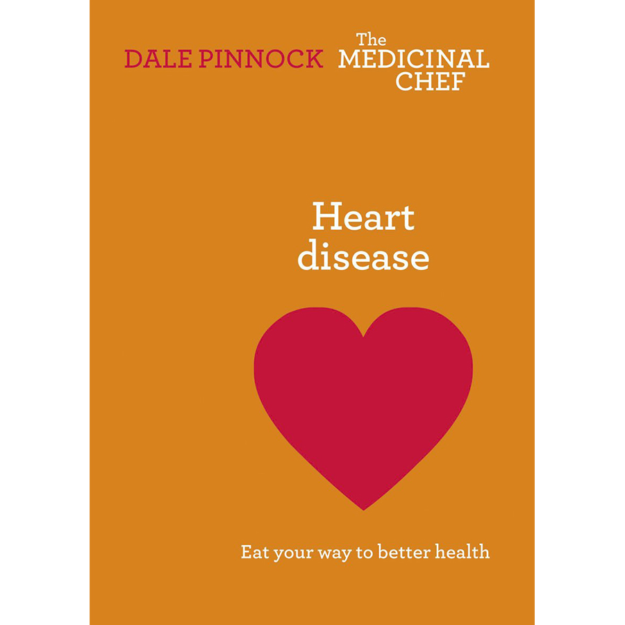 Heart Disease: Eat Your Way To Better Health: Eat Your Way To Better Health - The Medicinal Chef (Hardback)