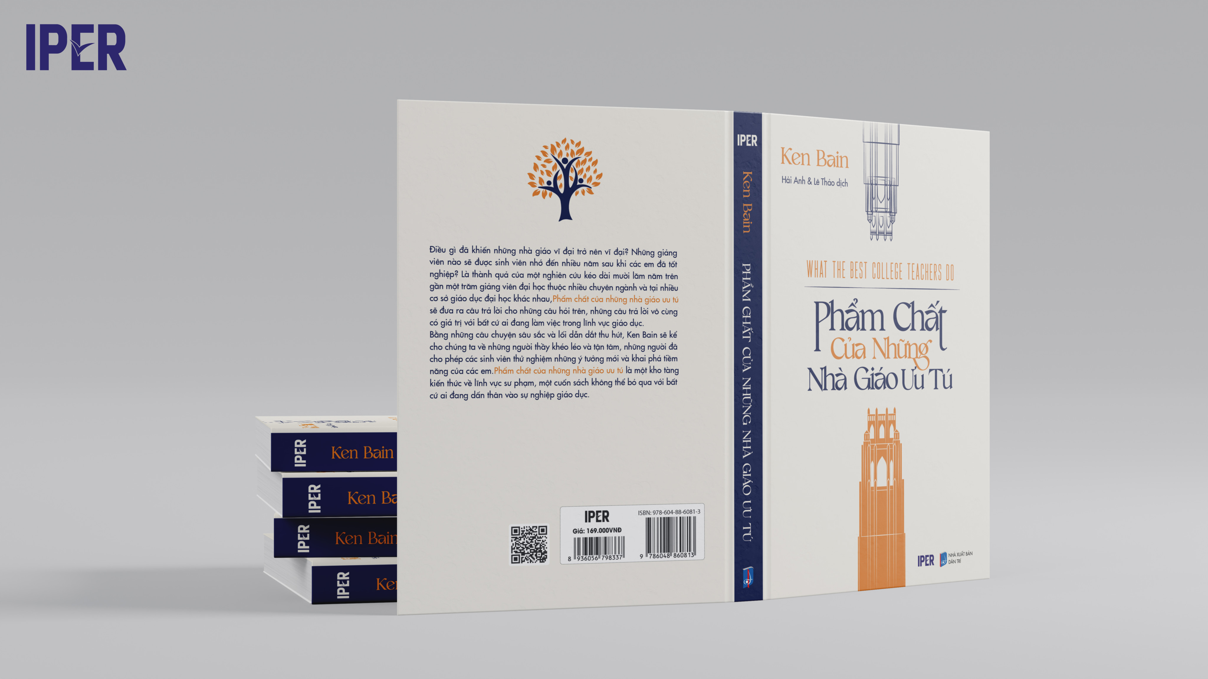 Phẩm Chất Của Những Nhà Giáo Ưu Tú - Ken Bain - Hải Anh &amp; Lê Thảo dịch - (bìa mềm)