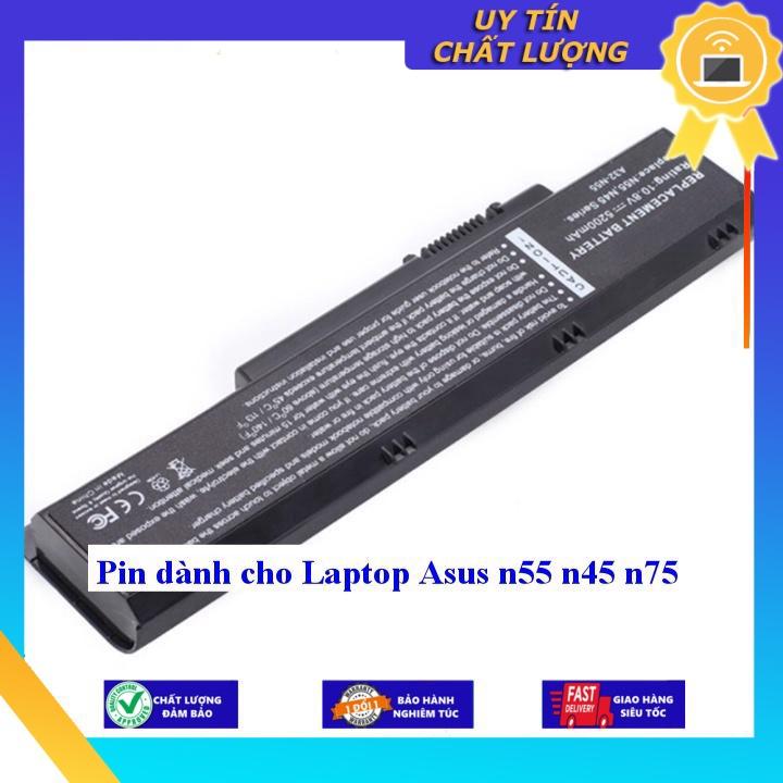 Pin dùng cho Laptop Asus n55 n45 n75 - Hàng Nhập Khẩu  MIBAT123