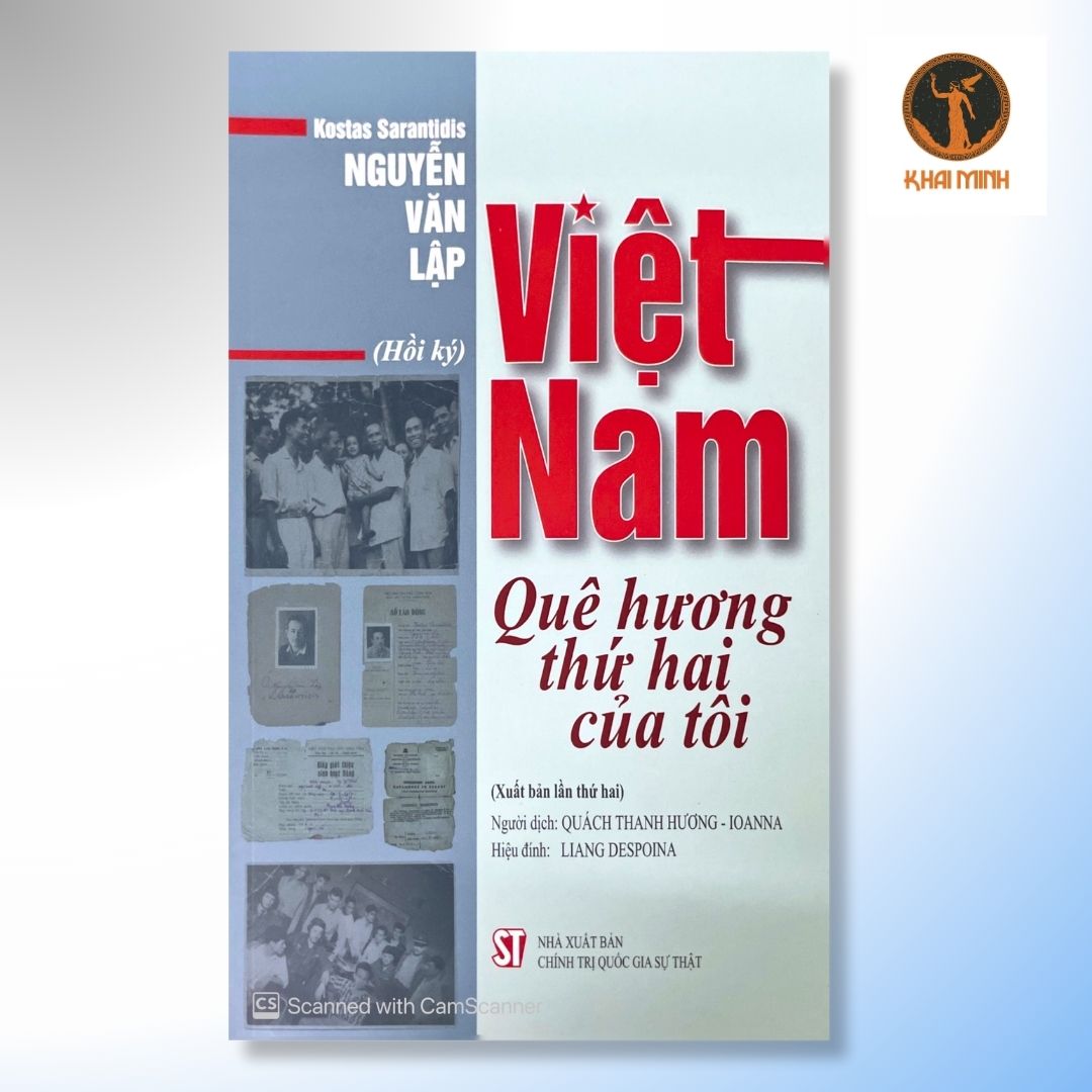 VIỆT NAM - Quê Hương Thứ Hai Của Tôi - Kostas Sarantidis - Nguyễn Văn Lập -