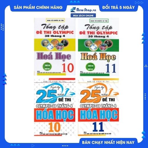 Combo Tuyển Tập 25 Năm Đề Thi Olympic 30 Tháng 4 + Tổng Tập Đề Thi Olympic 30 Tháng 4 Môn Hoá Học Lớp 10 + 11