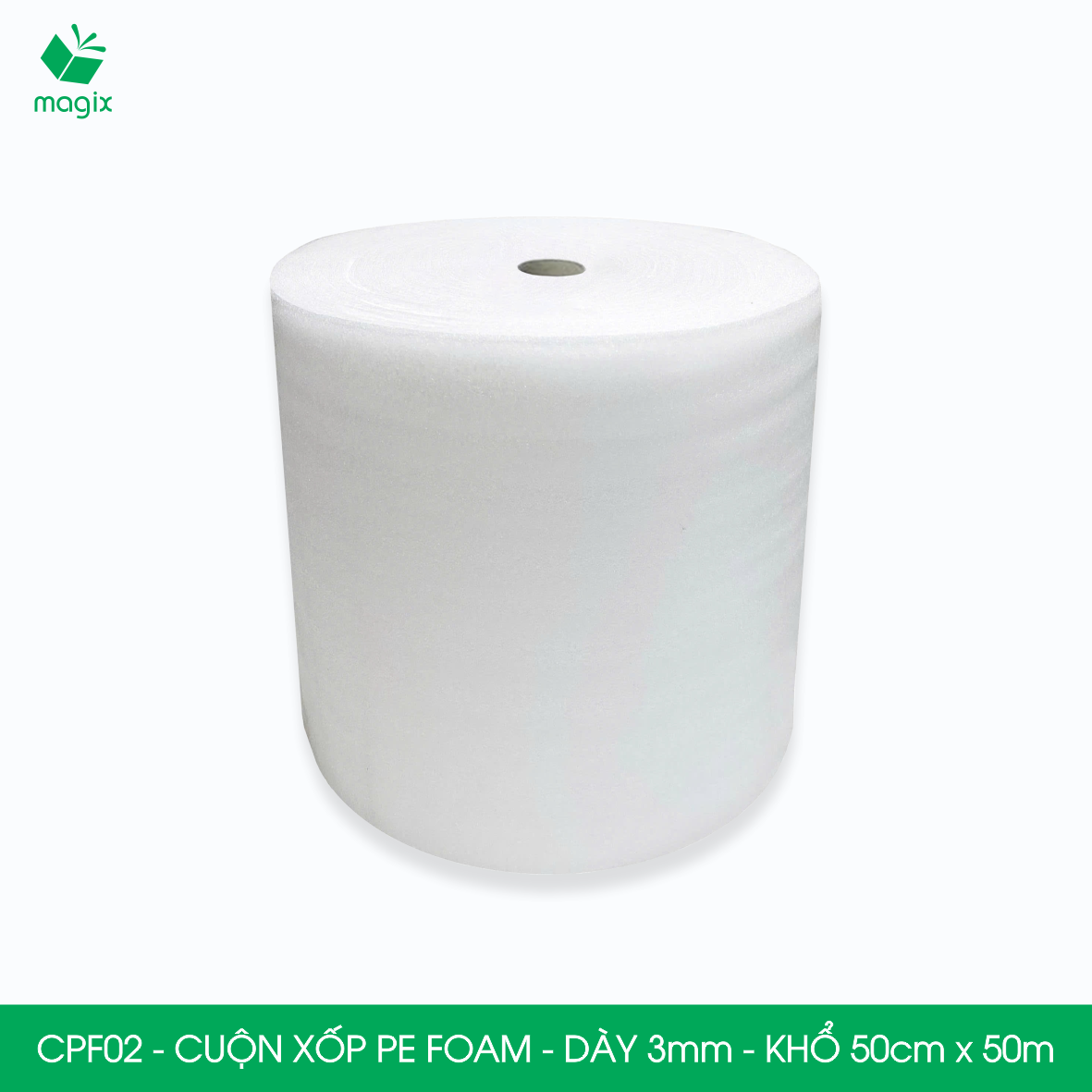 CPF02 - 50cm x 50m - Cuộn xốp PE Foam dày 3mm chống sốc, xốp bọc chống sốc, xốp gói hàng