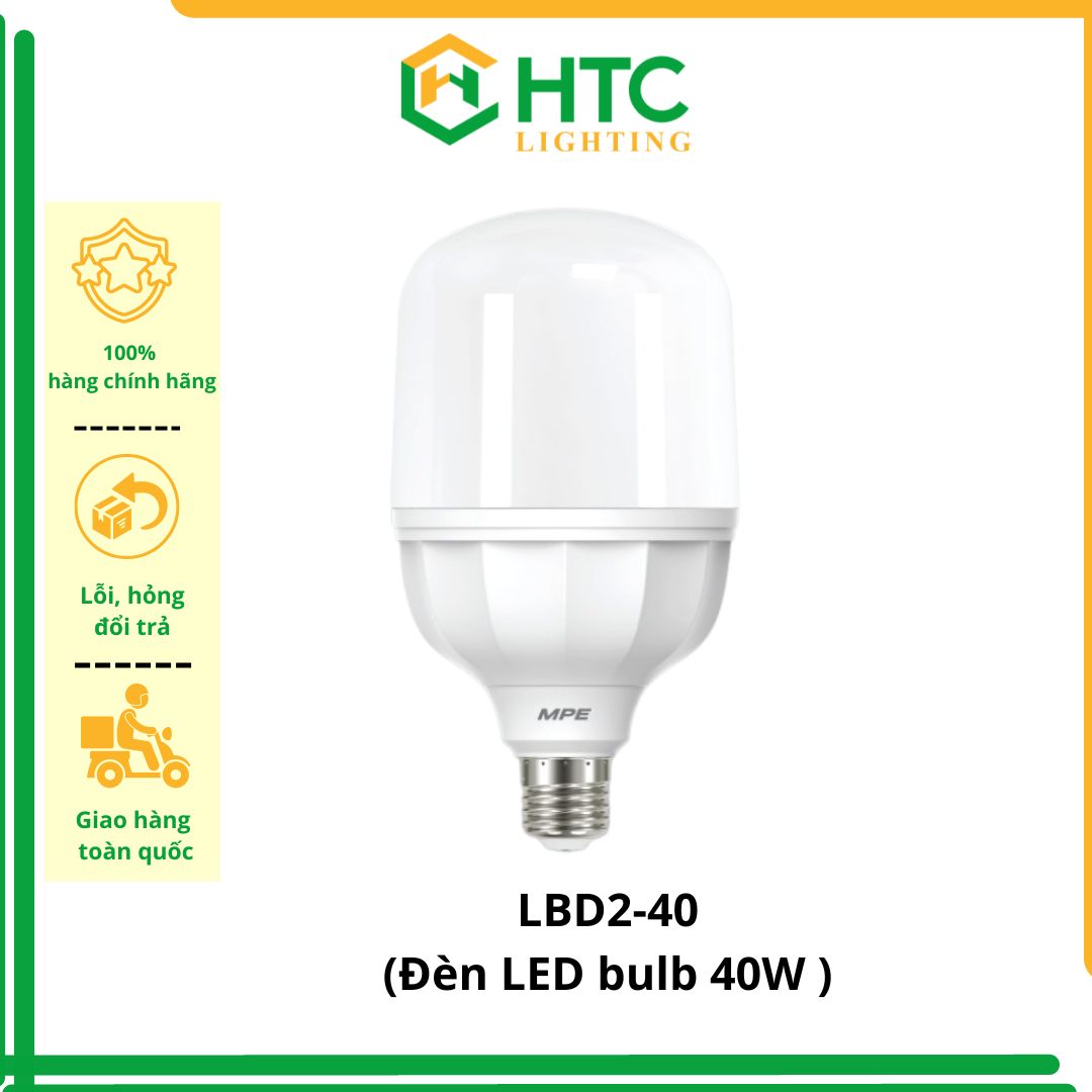 Bóng đèn led bulb  40W - seri LBD2 Thương Hiệu MPE