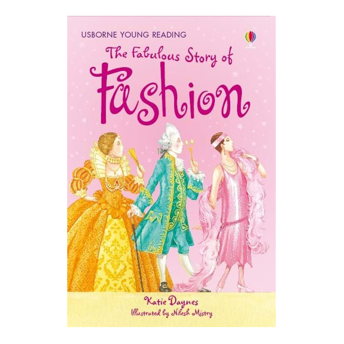 Usborne The Fabulous Story of Fashion