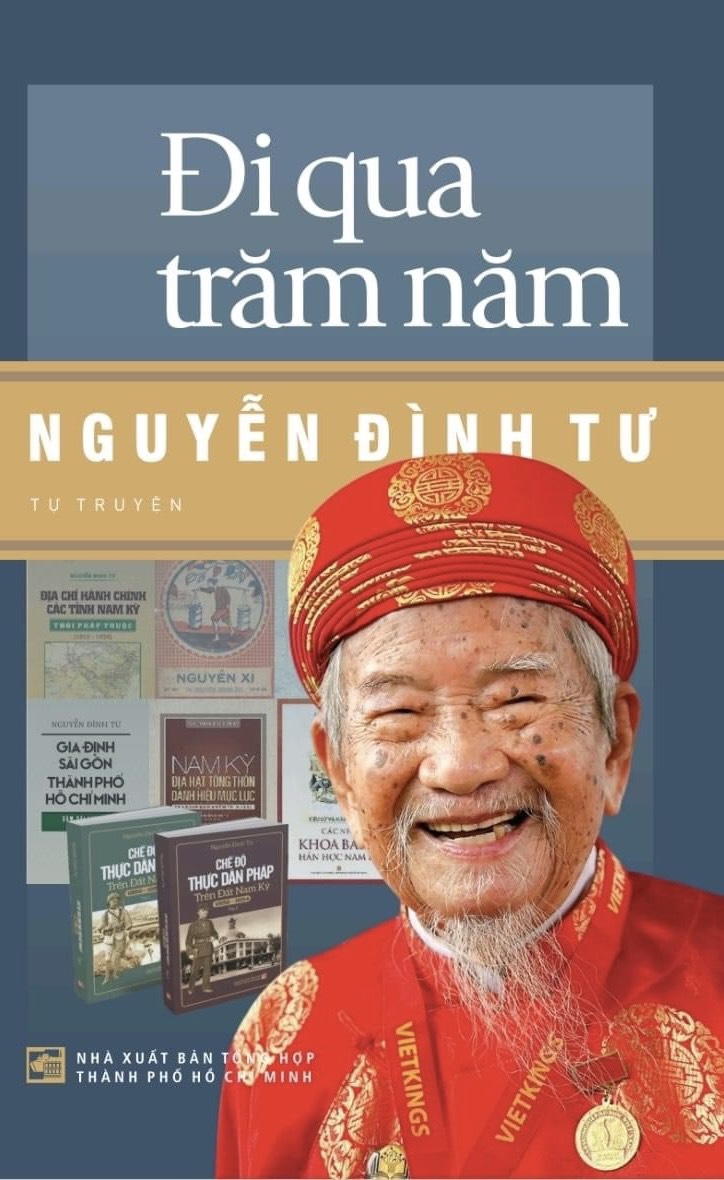 Đi qua trăm năm - Nguyễn Đình Tư ( Tự truyện)