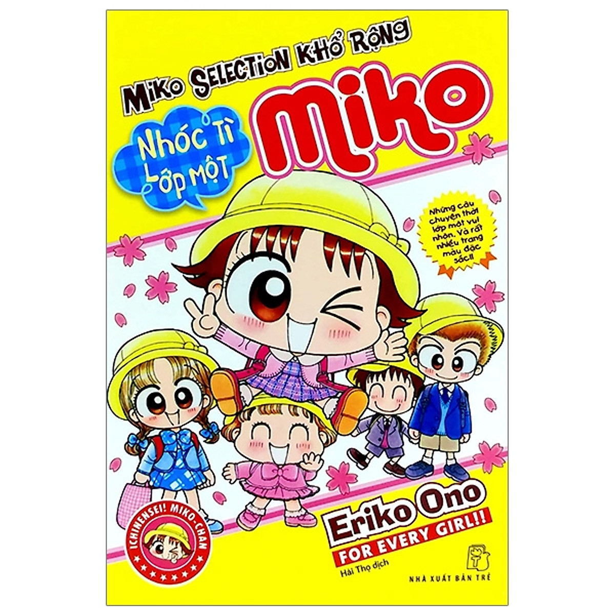 Combo Miko Ngoại Truyện : Nhóc tì lớp 1+ Cười bể bụng+ Girl+ Top 10 của Eriko Ono+ Love+ Edo rắc rooid ký+ Fanbook Tất tần tật+ Tất tần tật Best Selection
