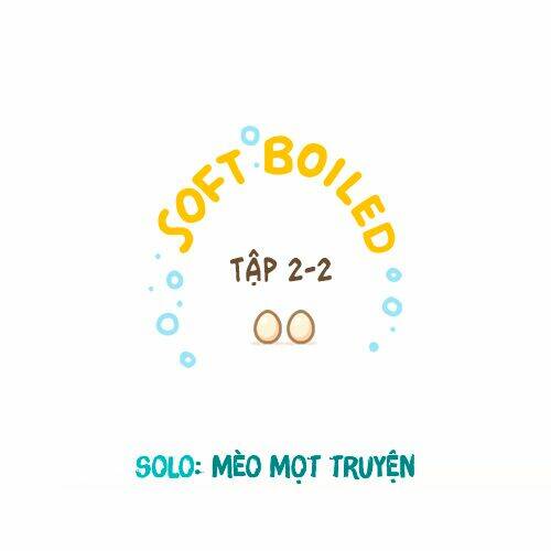 soft boiled chapter 2.2 1