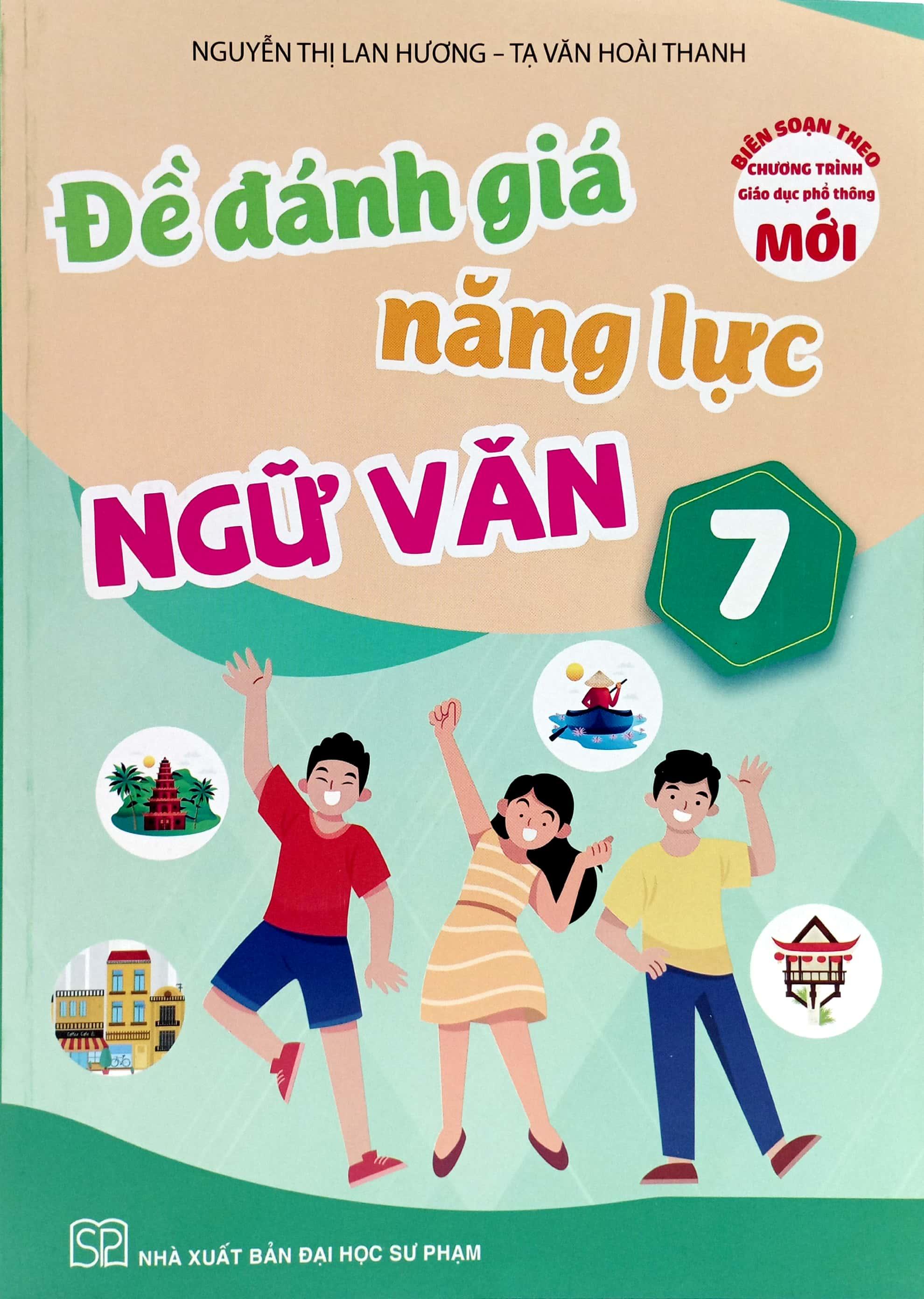 Đề Đánh Giá Năng Lực Ngữ Văn 7 (Theo Chương Trình Giáo Dục Phổ Thông Mới)