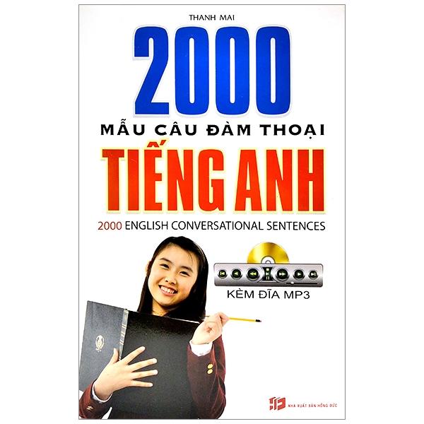 2000 Mẫu Câu Đàm Thoại Tiếng Anh