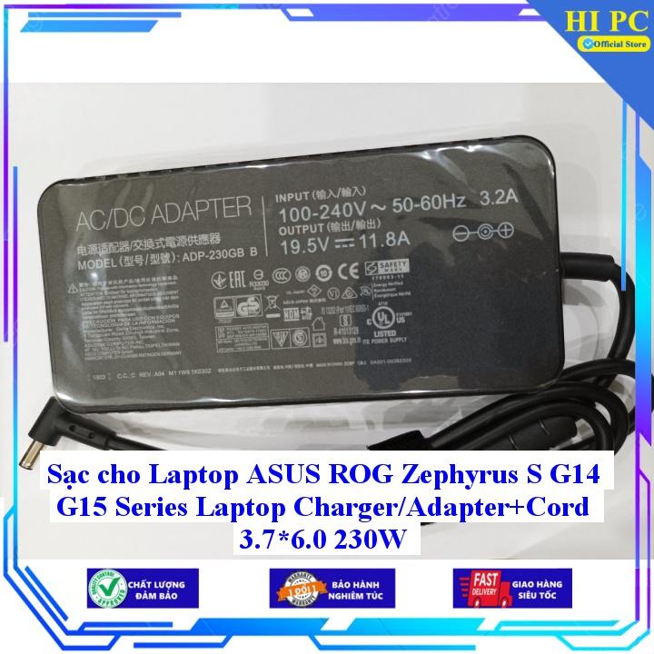 Sạc cho Laptop ASUS ROG Zephyrus S G14 G15 Series Laptop Charger/Adapter+Cord 3.7*6.0 230W - Kèm Dây nguồn - Hàng Nhập Khẩu