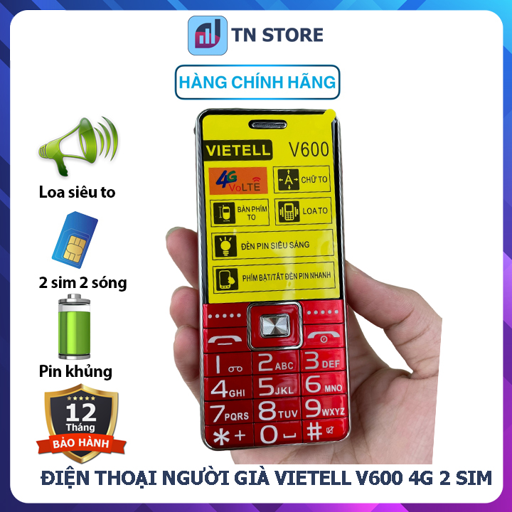 Điện thoại người già VIETELL V600 4G - bàn phím to, loa to, chữ to, đèn pin siêu sáng, pin khủng - Mới full box