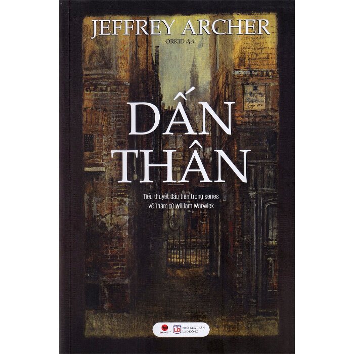 Dấn Thân - Jeffrey Archer